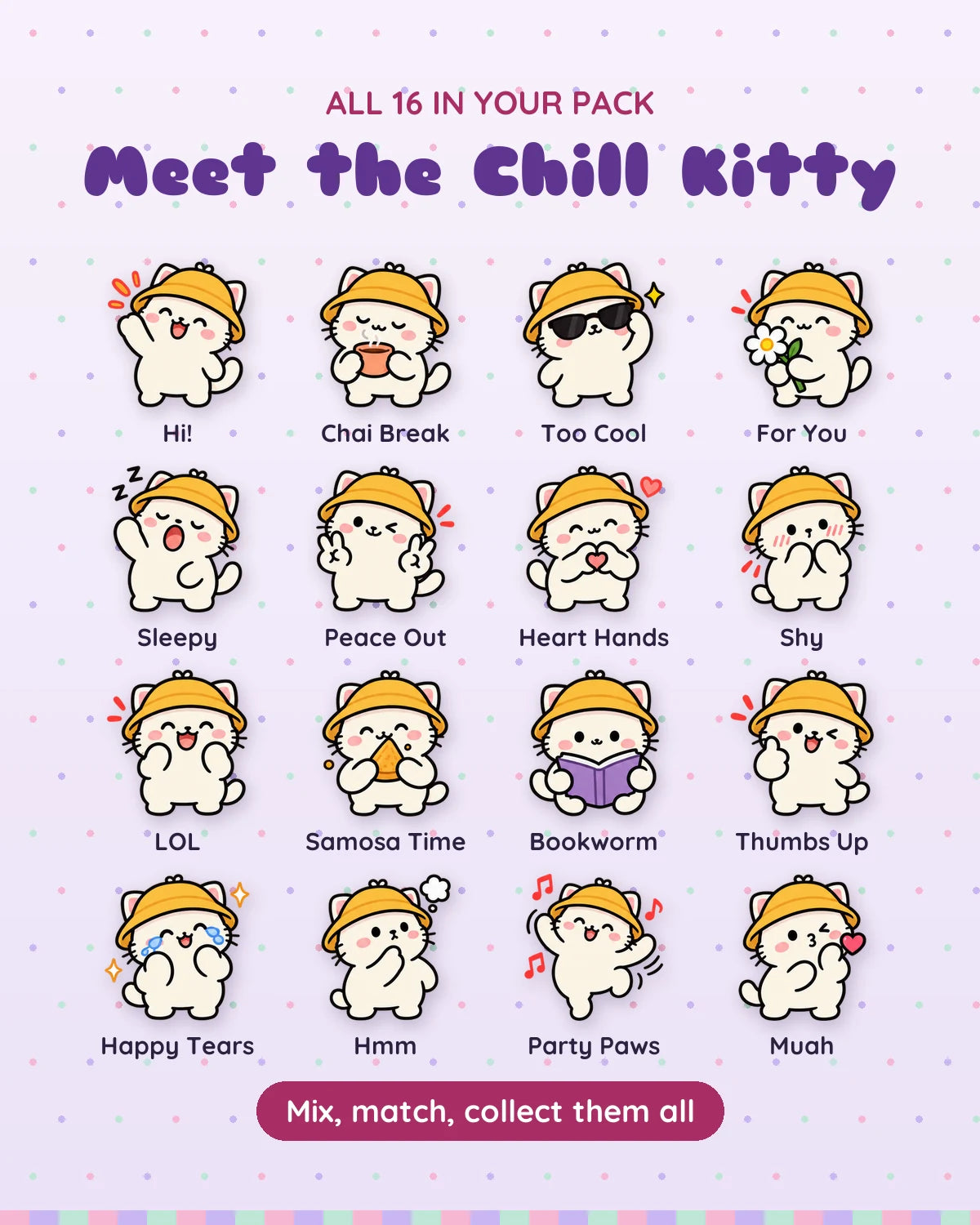 Chill Kitty: all 16 pieces