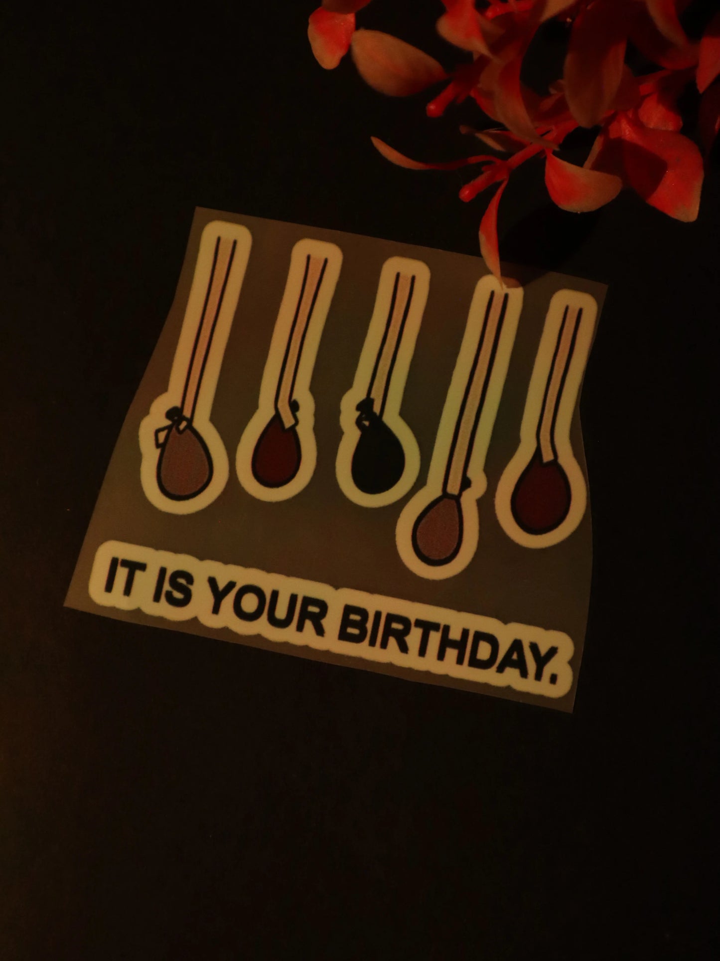 It is your Birthday. | Iron on patch | The Dundie Pack