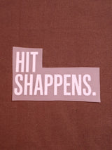 Hit Shappens. | Iron-on Patch | Bindaas Bol