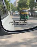 Dreams Closer car patch in black on a car