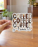 Coffee Lover hard surface patch on clear film