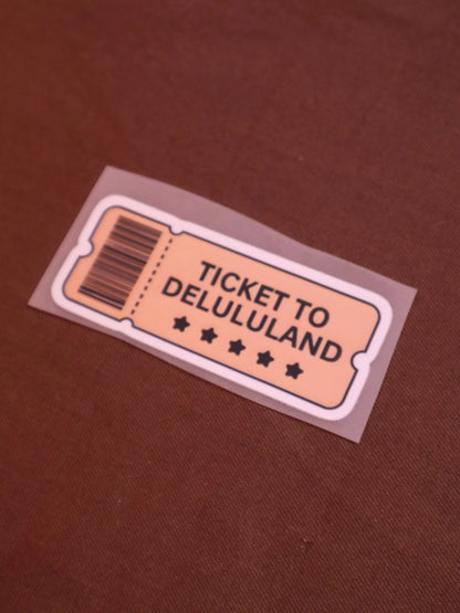 Ticket To Delululand | Iron-on Patch | Bindaas Bol