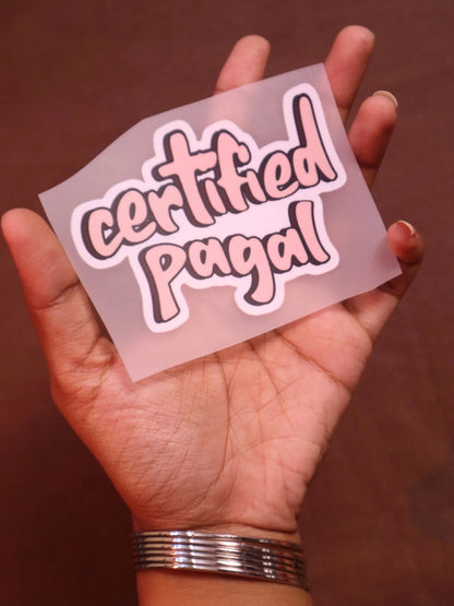 Certified Pagal | Iron-on Patch | Bindaas Bol