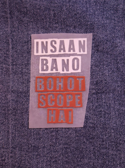 Insaan Bano | Iron-on Patch | Bindaas Bol
