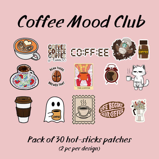 Coffee Mood Club | Pack of 30 Hot-Sticks | Iron on patches