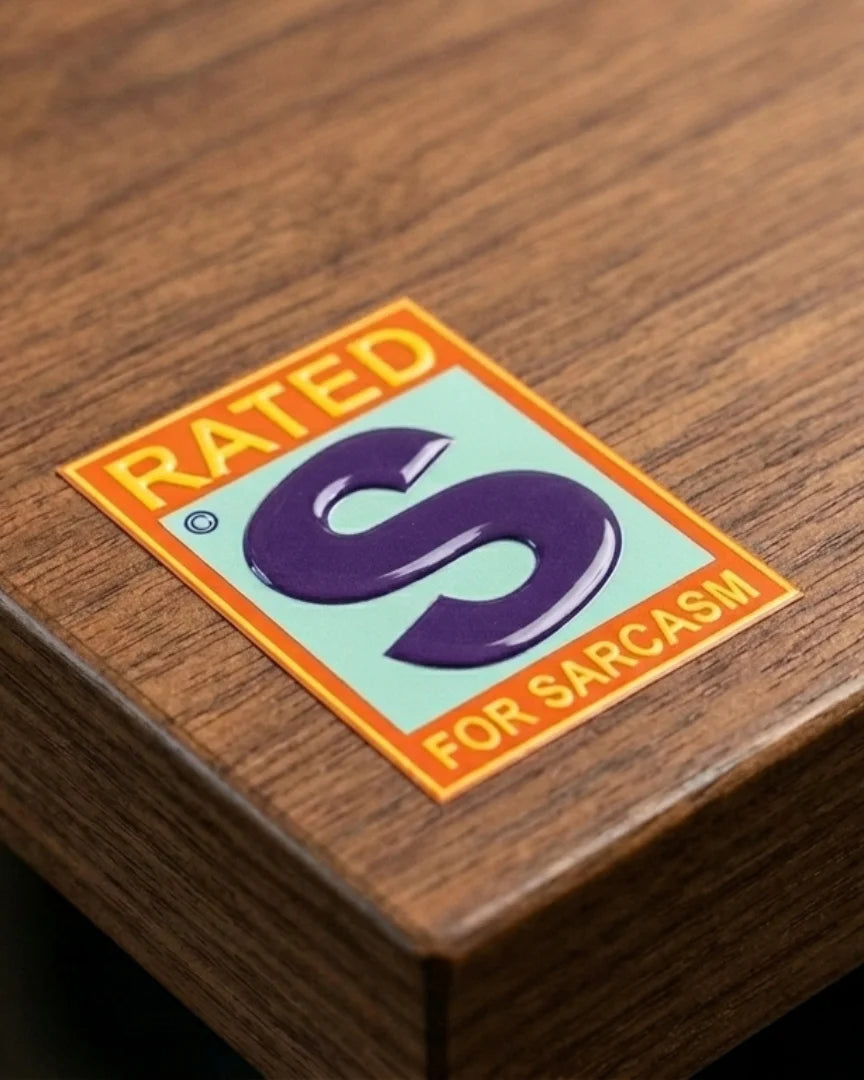 Sarcasm Stickers | Hard surface patches | Off the Map