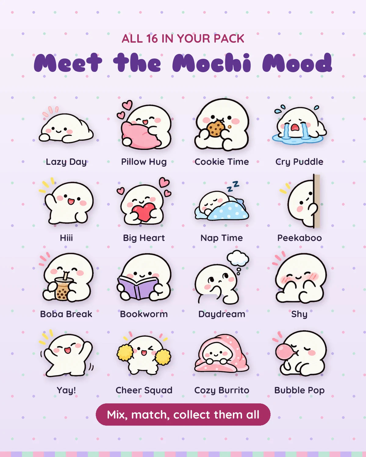 Mochi Mood: all 16 pieces
