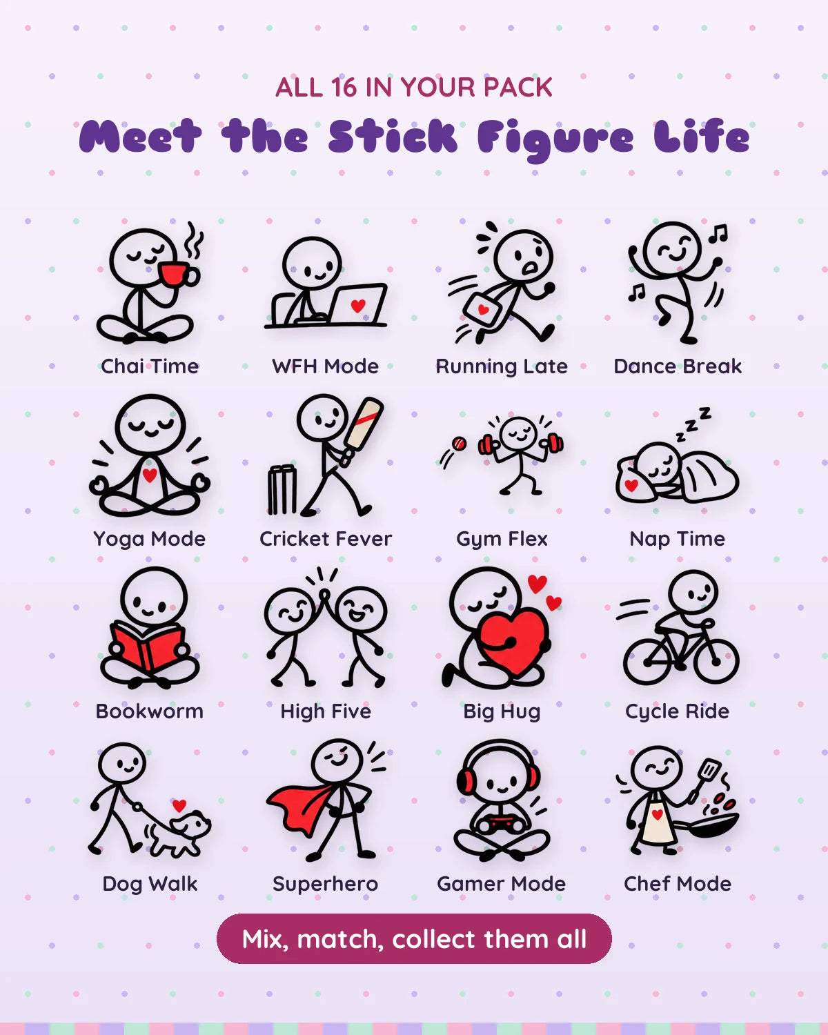 Stick Figure Life: all 16 pieces