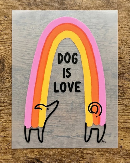 Dog Is Love | Iron-on Patch | Pawfect Vibes