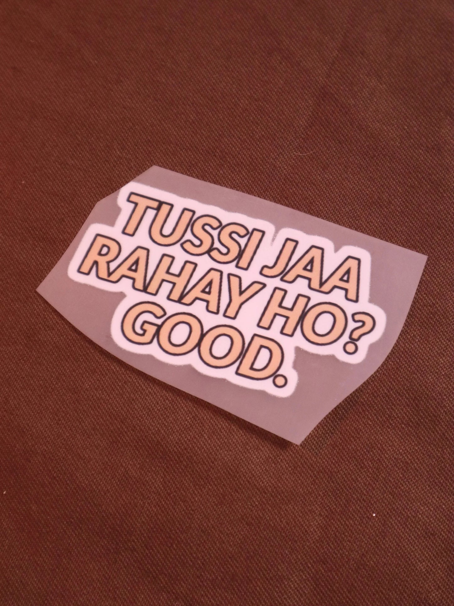 Tussi Jaa Rahe Ho? | Iron-on Patch | Bindaas Bol