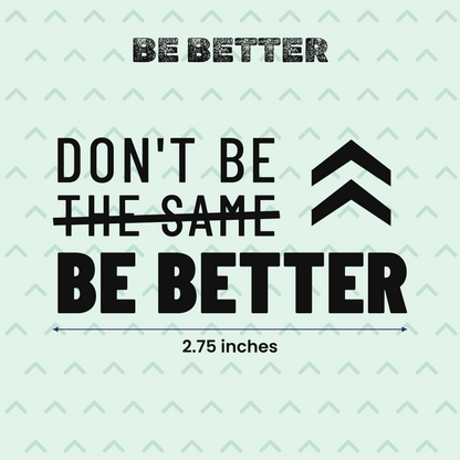 Be Better | Laptop Makeover Pack | Hard Surface Patches Set