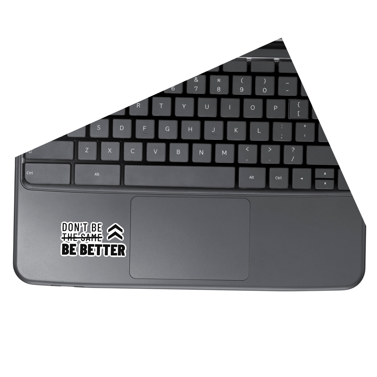 Be Better | Laptop Makeover Pack | Hard Surface Patches Set