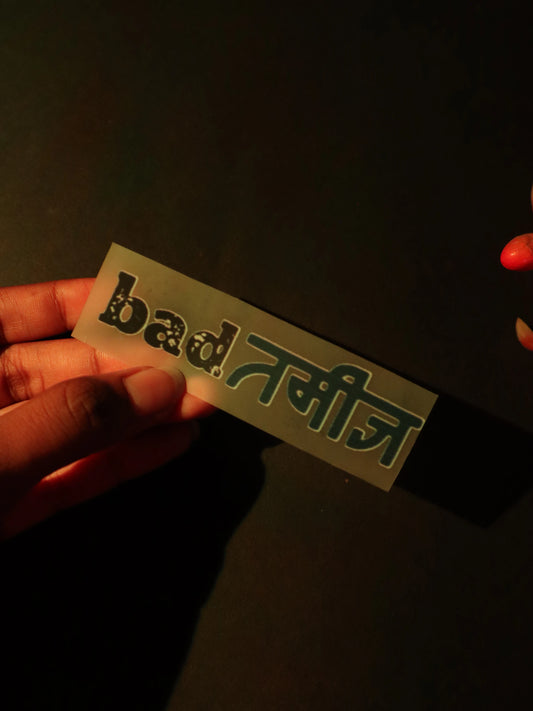 Bad तमीज़ | Iron on patch | No Chill Club