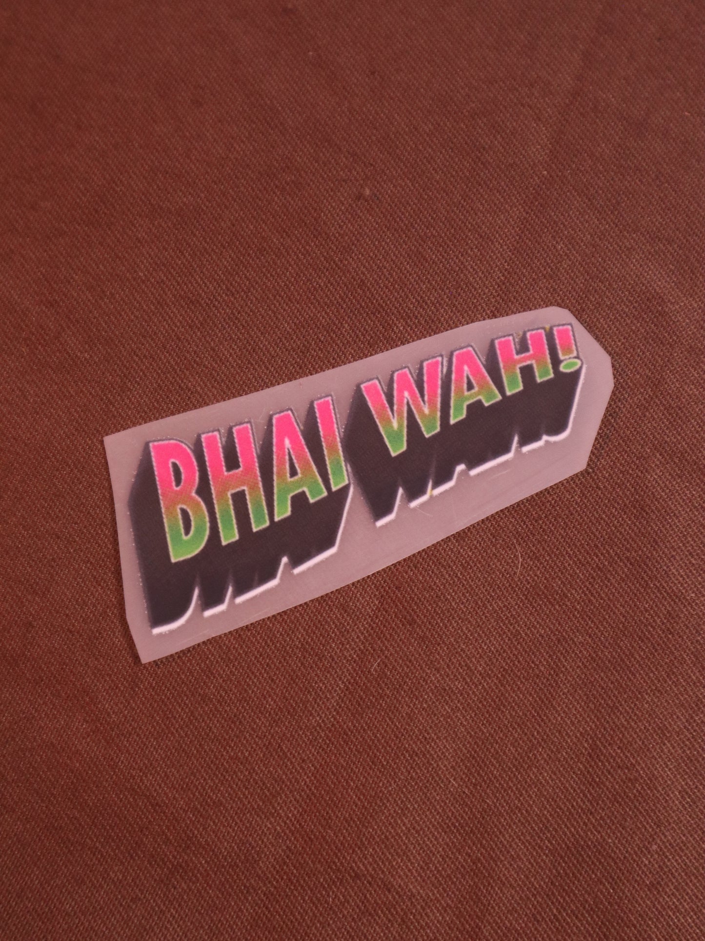 Bhai Wah! | Iron-on Patch | Bindaas Bol