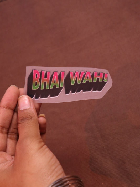 Bhai Wah! | Iron-on Patch | Bindaas Bol