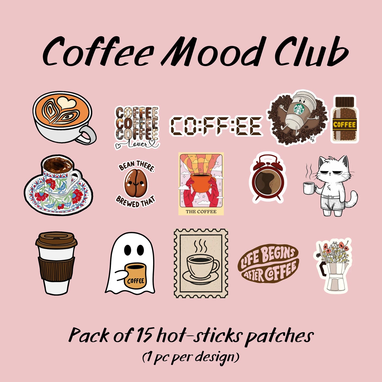 Coffee Mood Club | Pack of 15 Hot-Sticks | Iron on patches