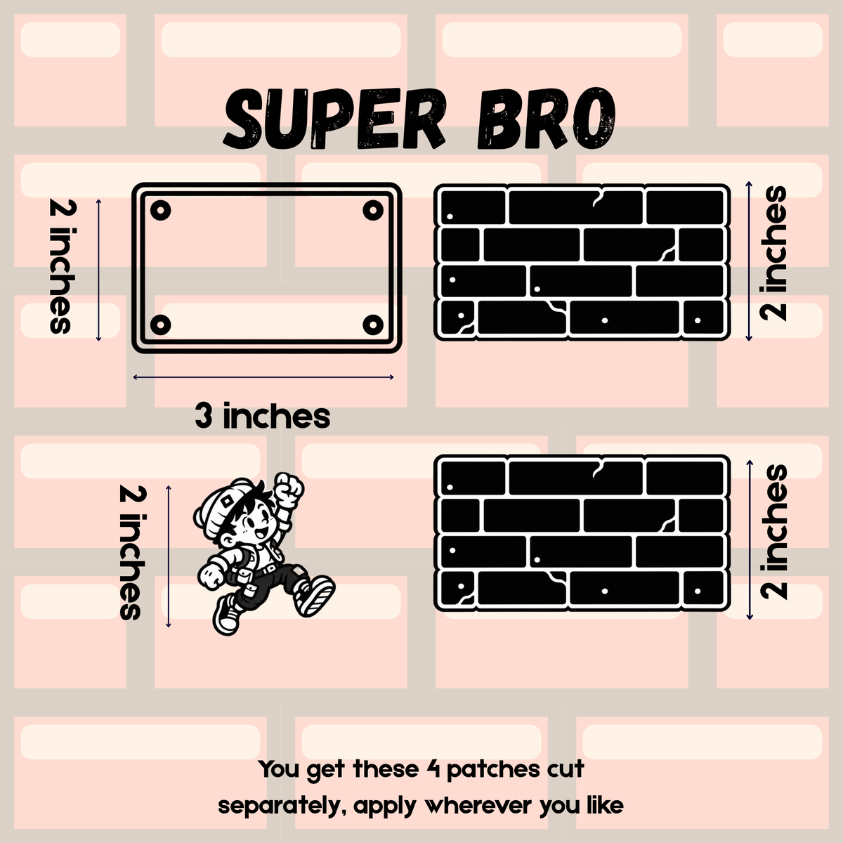 Super Bro | Laptop Makeover Pack | Hard Surface Patches Set