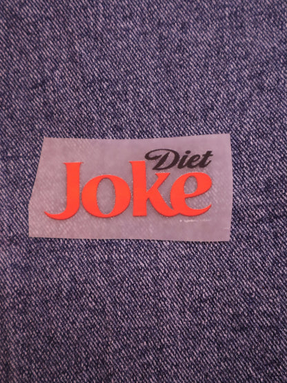 Diet Joke | Iron-on Patch | Moodvertising