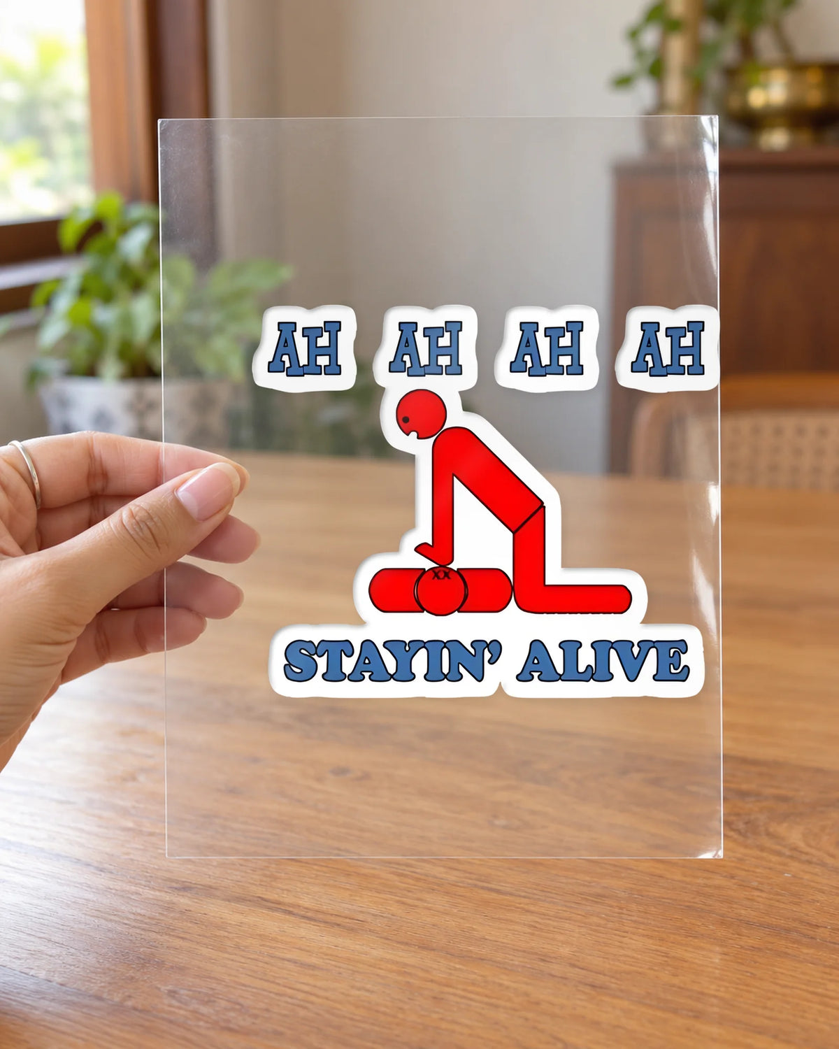 Ah Ah Ah Ah Stayin' Alive hard surface patch on clear film