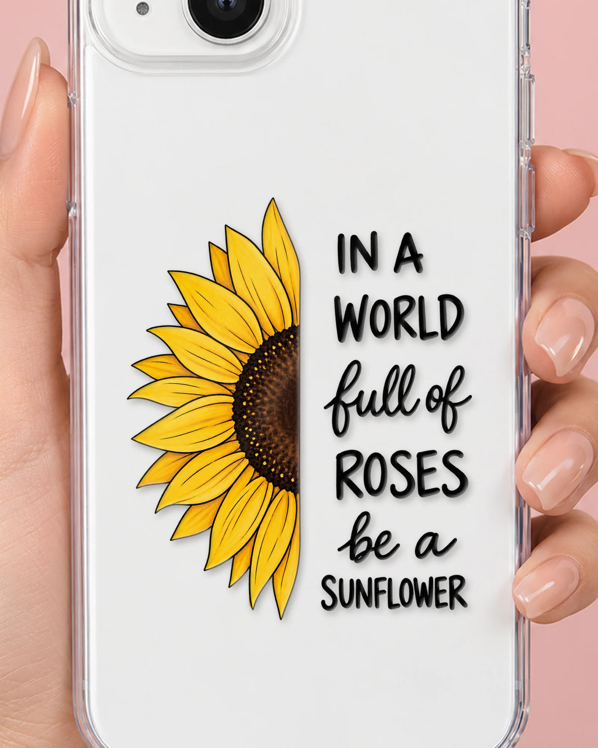 Be A Sunflower phone case close-up
