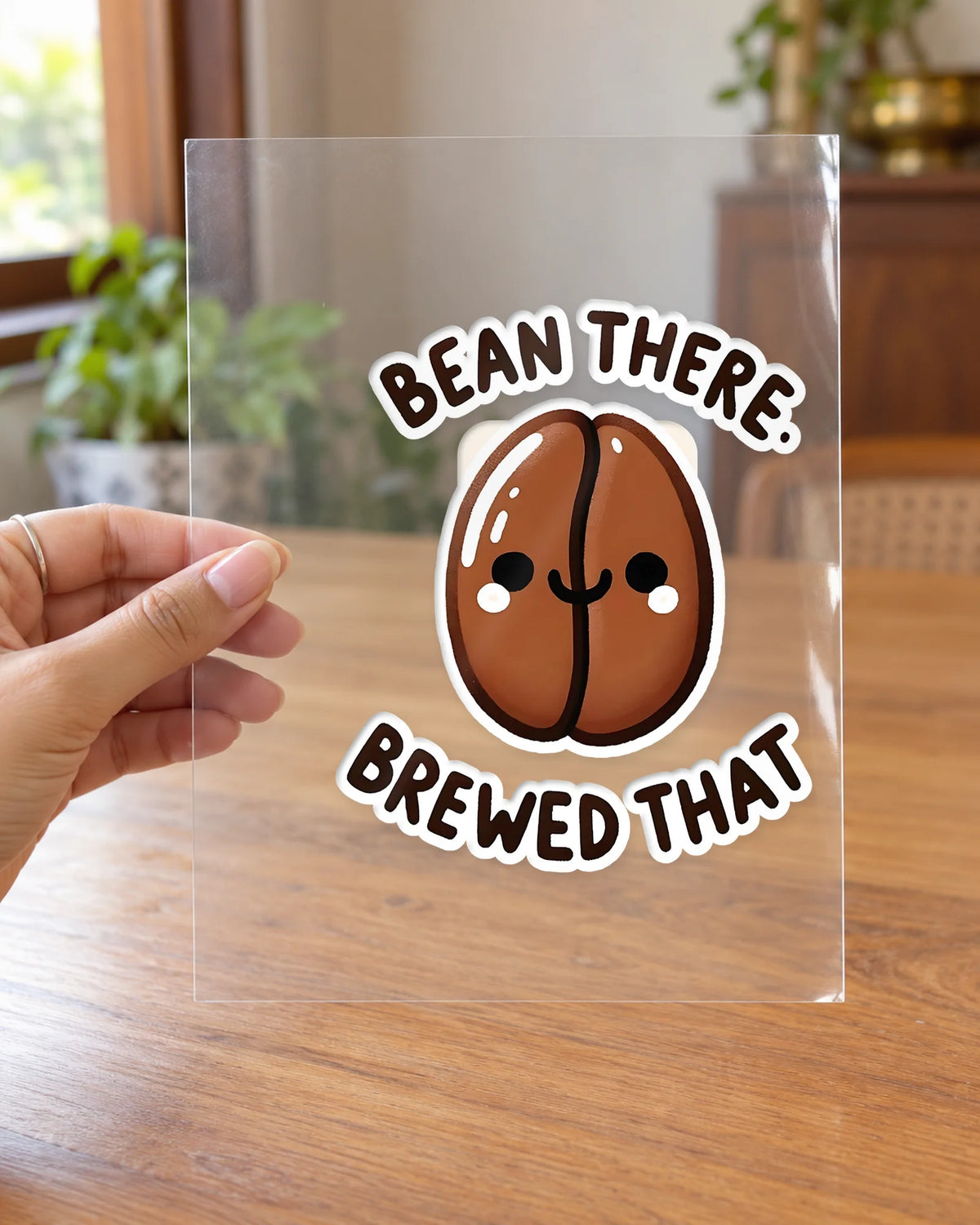 Bean There, Brewed That hard surface patch on clear film