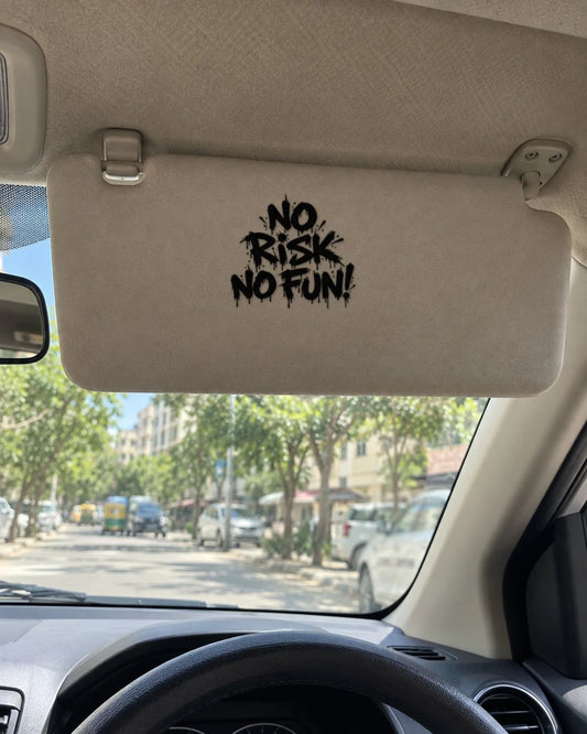 No Risk No Fun car patch in black on a car