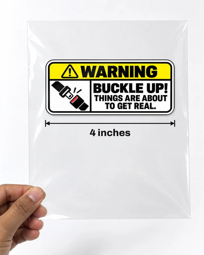 Buckle Up Warning car patch on a car