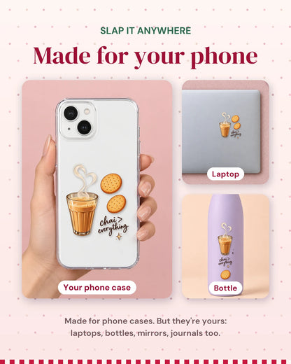 Chai Break: made for your phone, slap it anywhere