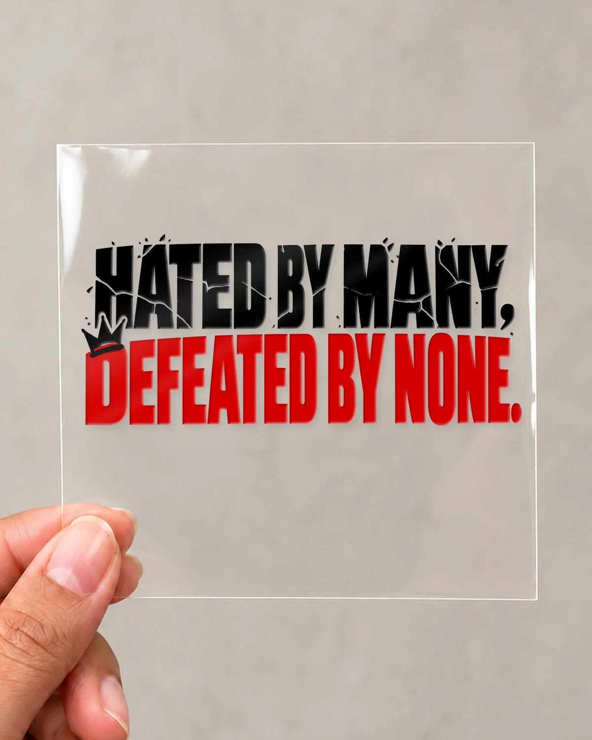 Defeated By None hard surface patch on clear film
