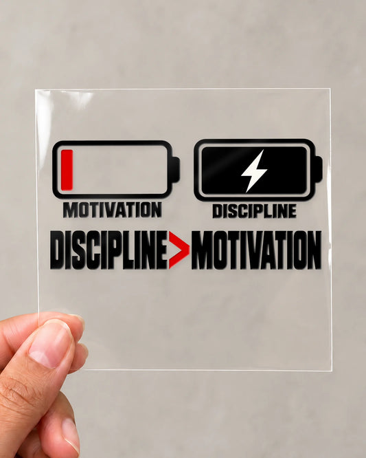 Discipline Over Motivation hard surface patch on clear film