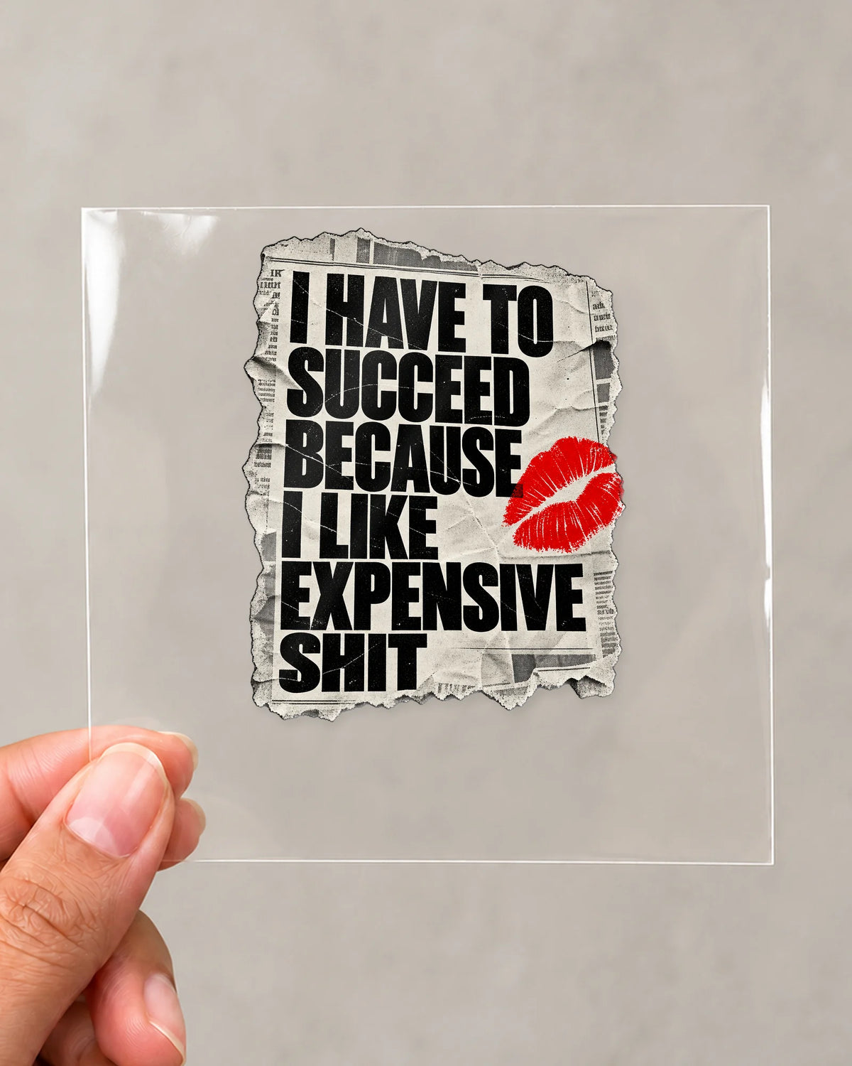 Expensive Taste hard surface patch on clear film