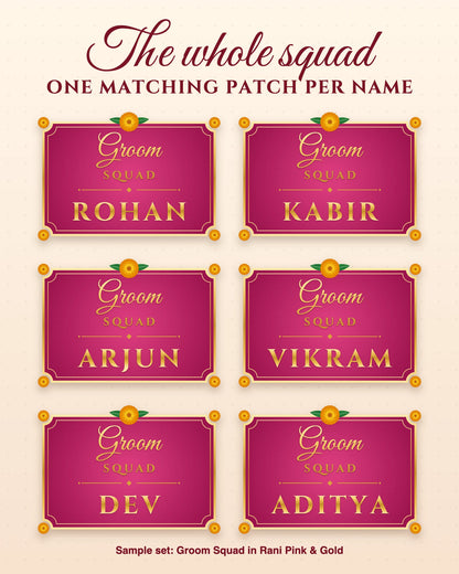 A full Groom Squad set, one patch per name
