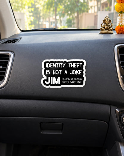 Identity Theft is not a joke Jim hard surface patch mockup