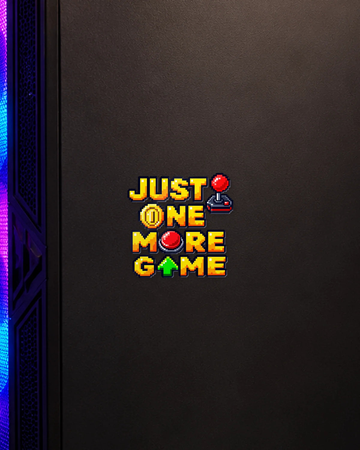 Just One More Game gamer patch on a gaming PC cabinet