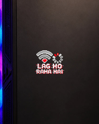 Lag Ho Raha Hai gamer patch in white ink on a gaming PC cabinet