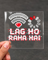Lag Ho Raha Hai gamer patch in white ink on clear film