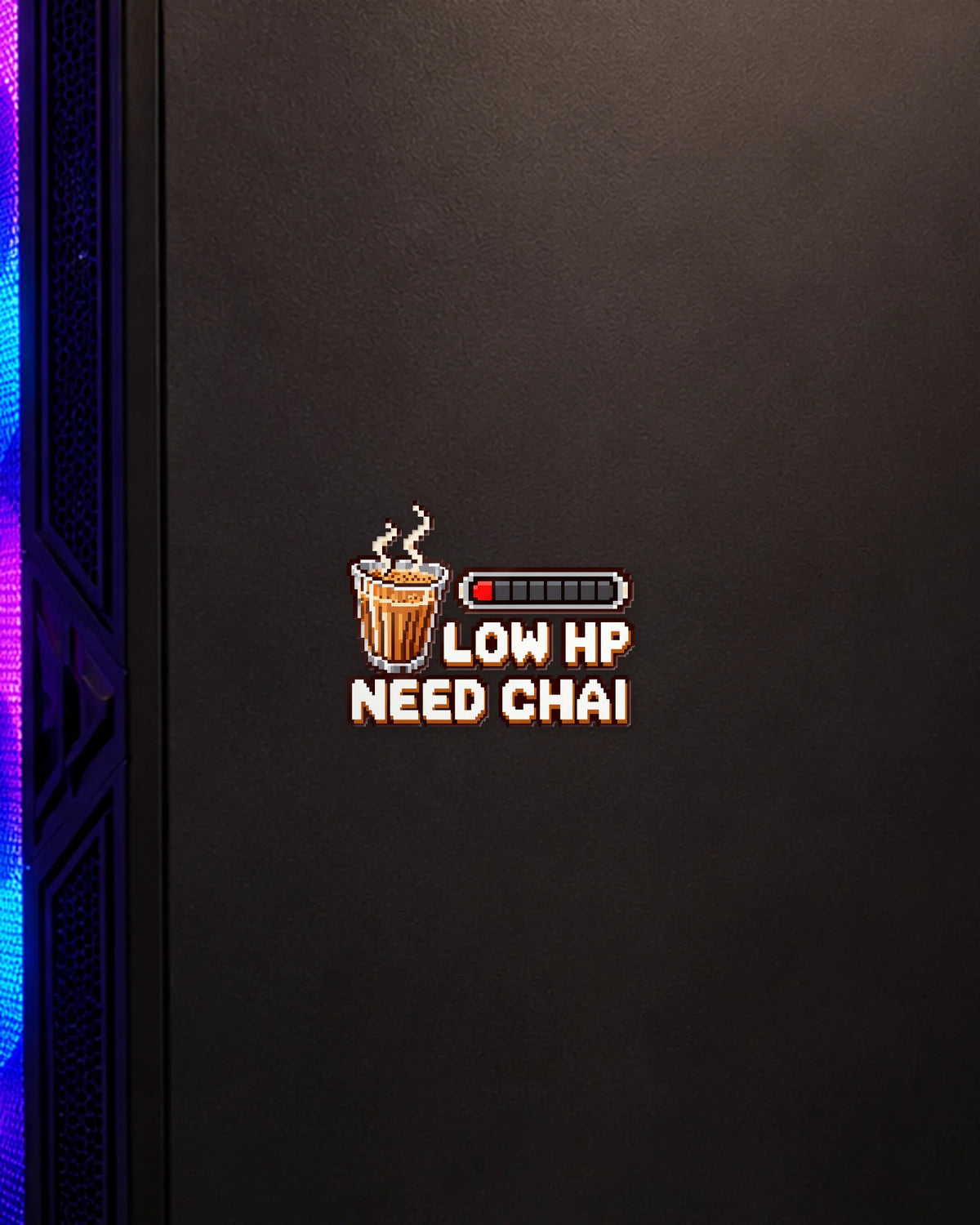 Low HP Need Chai gamer patch on a gaming PC cabinet