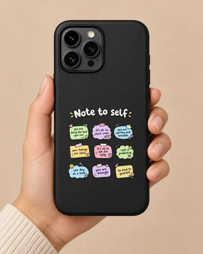 Note To Self phone case close-up