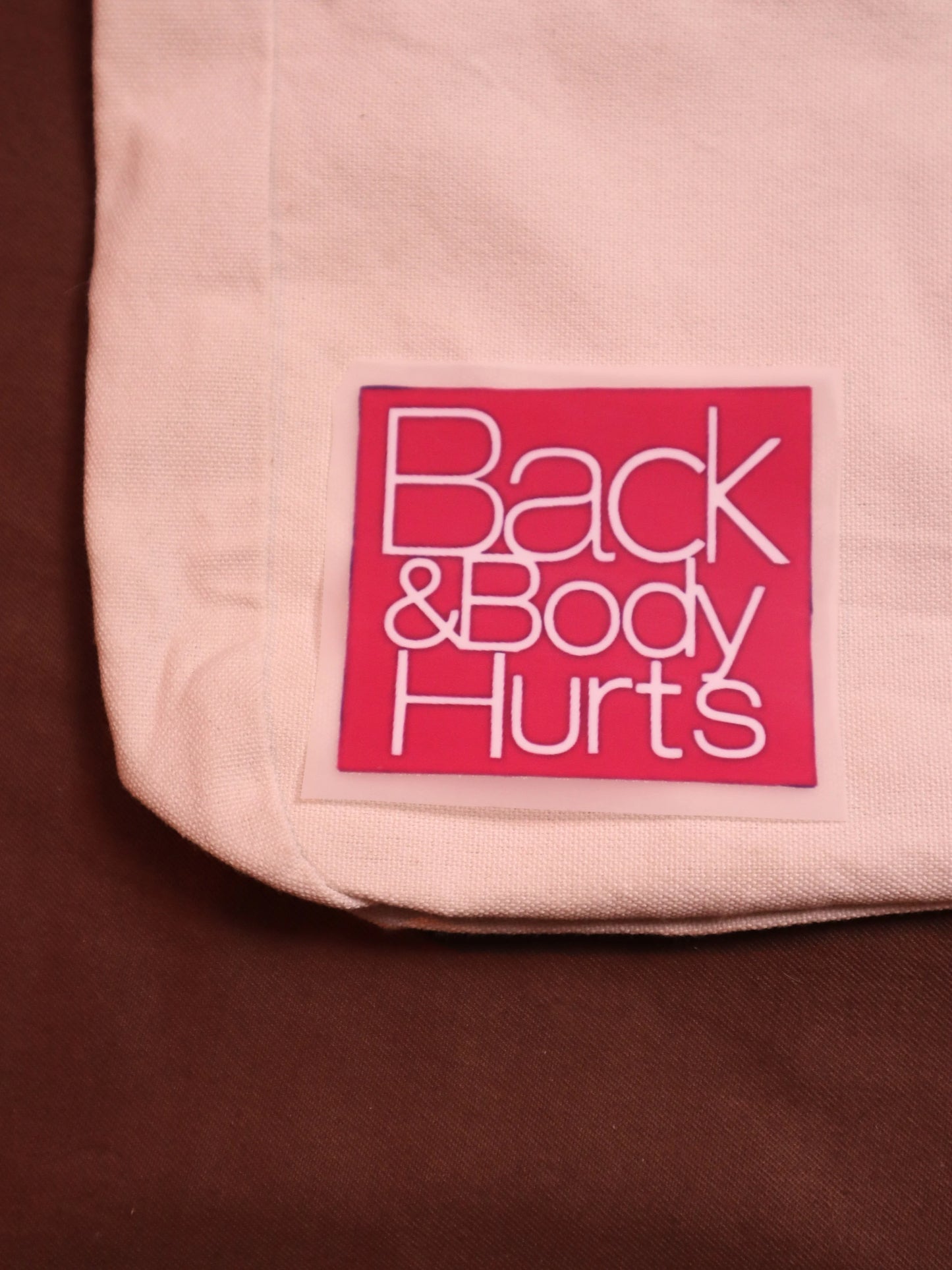 Back and Body Hurts | Iron-on Patch | Moodvertising