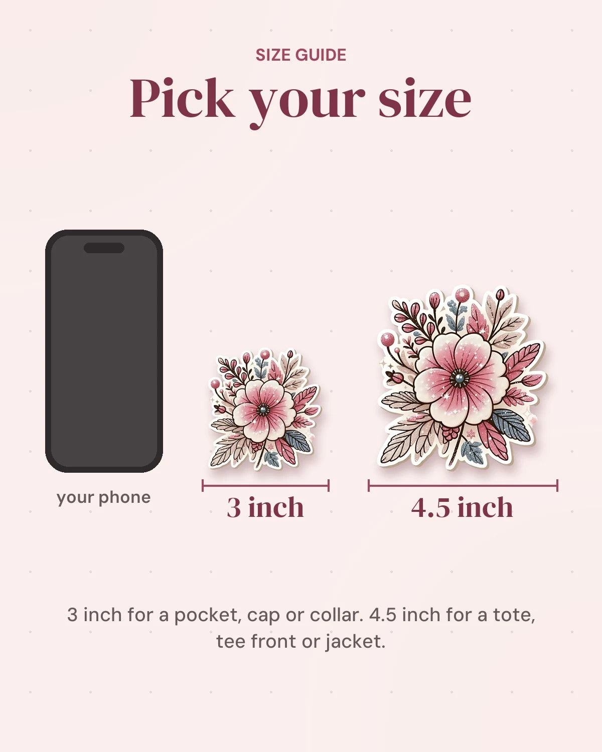 Size guide: 3 inch and 4.5 inch