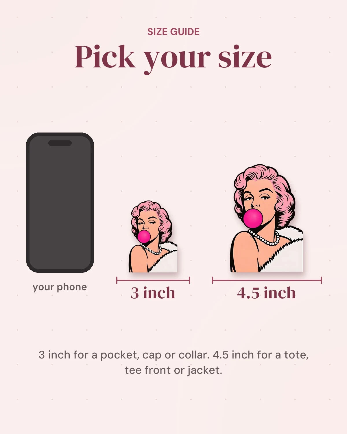 Size guide: 3 inch and 4.5 inch