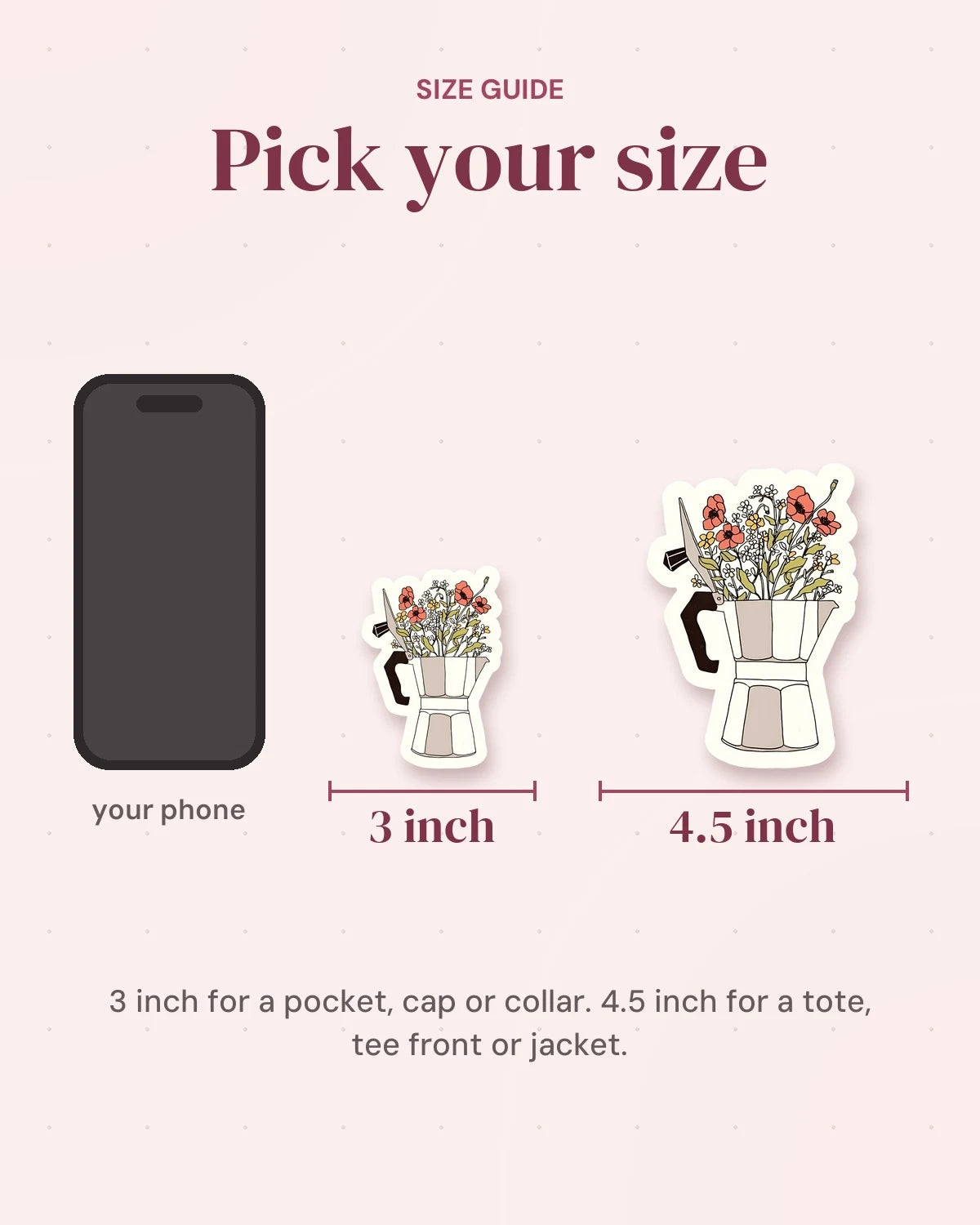 Size guide: 3 inch and 4.5 inch