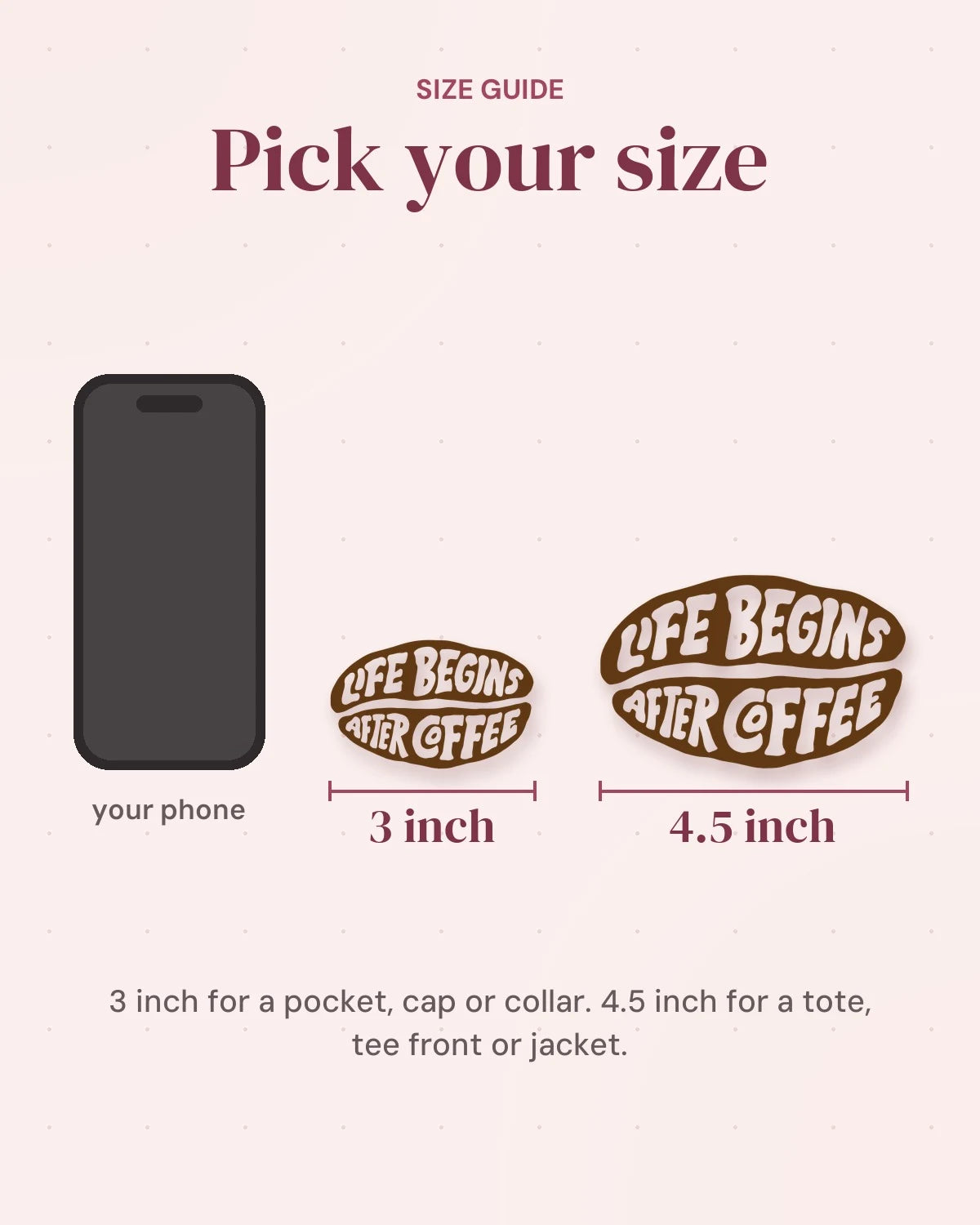 Size guide: 3 inch and 4.5 inch