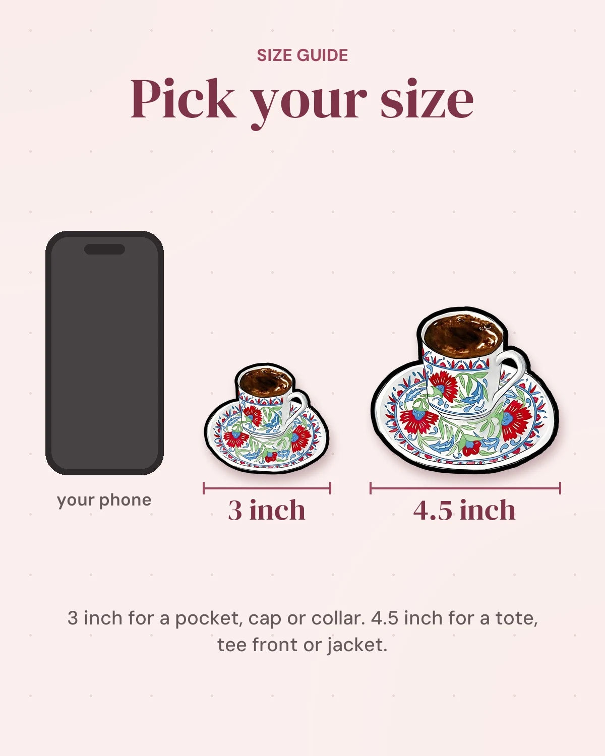Size guide: 3 inch and 4.5 inch