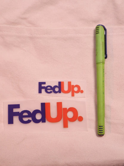 FedUp | Iron-on Patch | Moodvertising