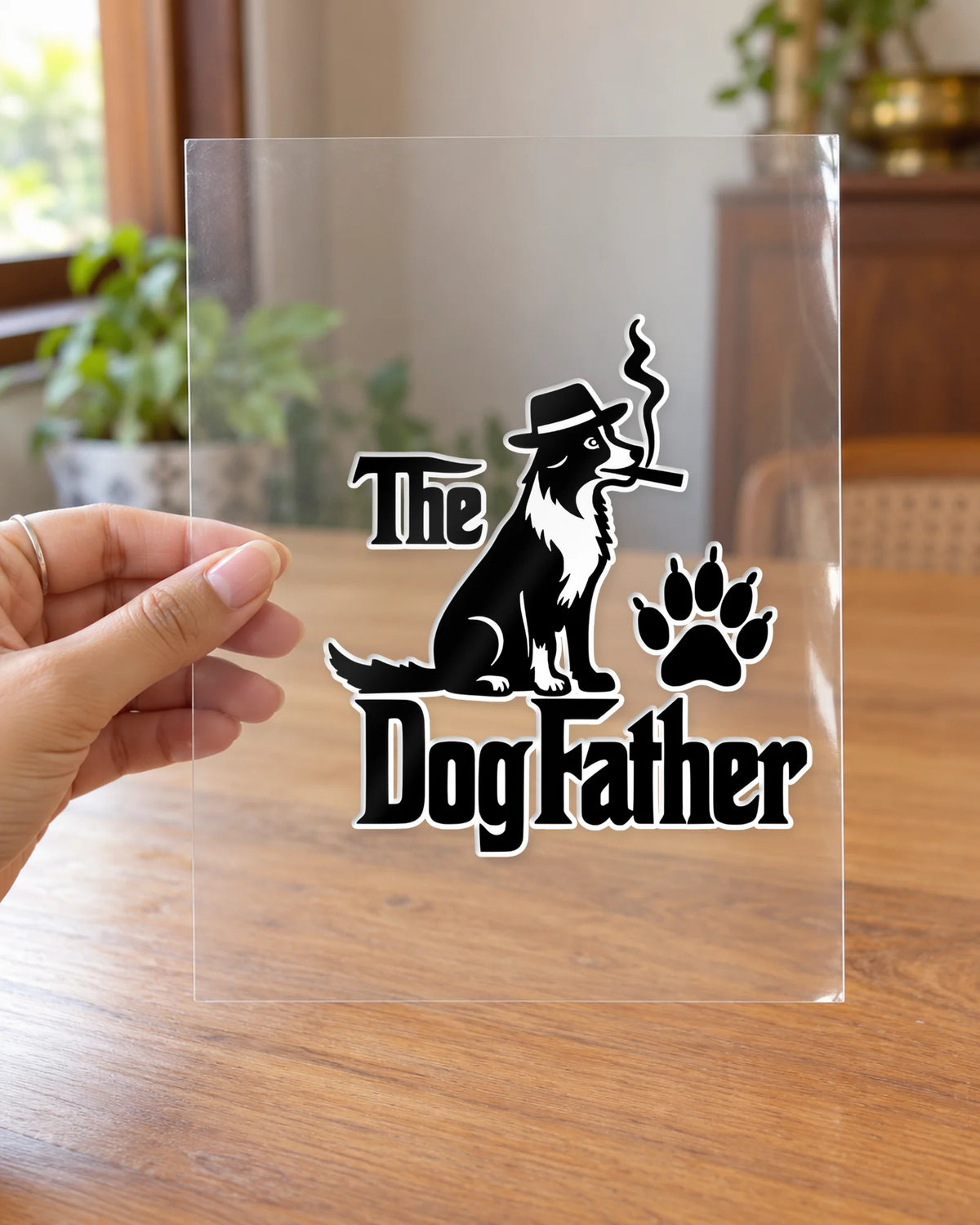The Dog Father hard surface patch on clear film