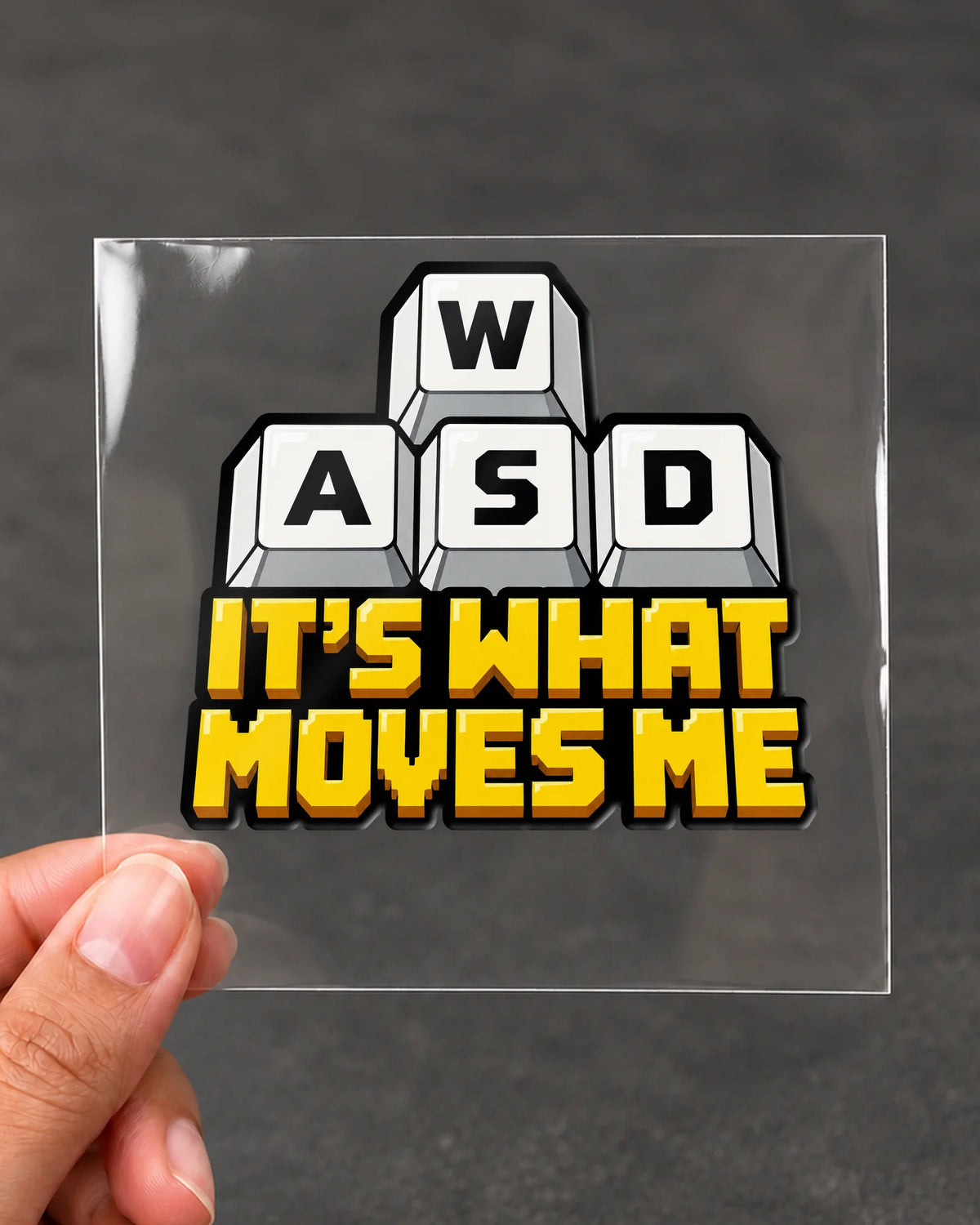 WASD It's What Moves Me gamer patch on clear film